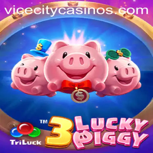 Exploring the Thrills of 3LUCKYPIGGY and ViceCity