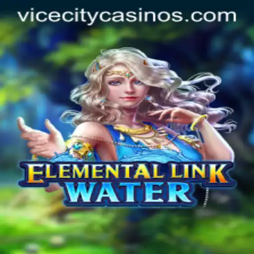 Dive into the World of ElementalLinkWater in the Vibrant ViceCity