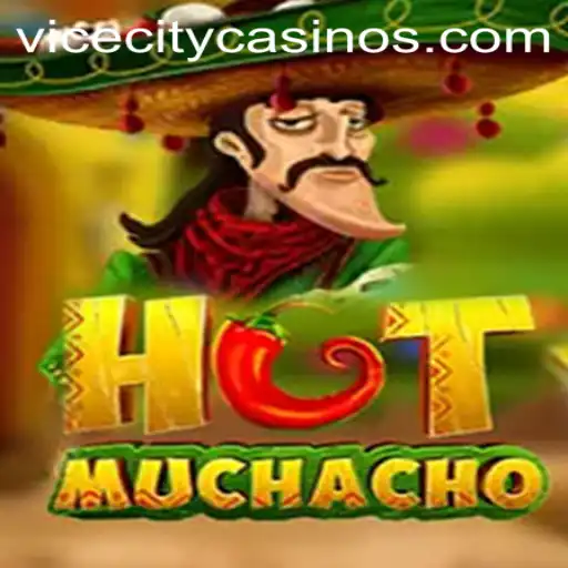 Hot Muchacho: Dive Into the Thrilling World of ViceCity